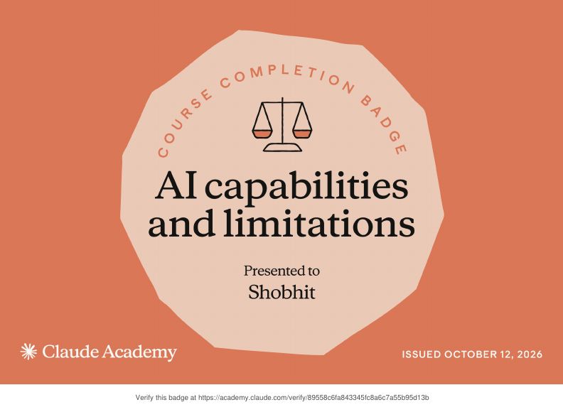 Claude Academy completion badge: AI capabilities and limitations - Shobhit Kumar Prabhakar
