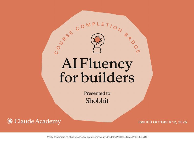 Claude Academy completion badge: AI Fluency for builders - Shobhit Kumar Prabhakar