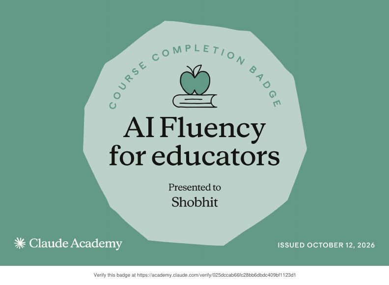 Claude Academy completion badge: AI Fluency for educators - Shobhit Kumar Prabhakar