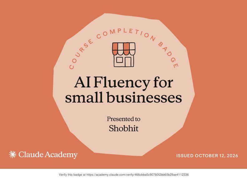 Claude Academy completion badge: AI Fluency for small businesses - Shobhit Kumar Prabhakar